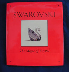 Swarovski: The Magic of Crystal